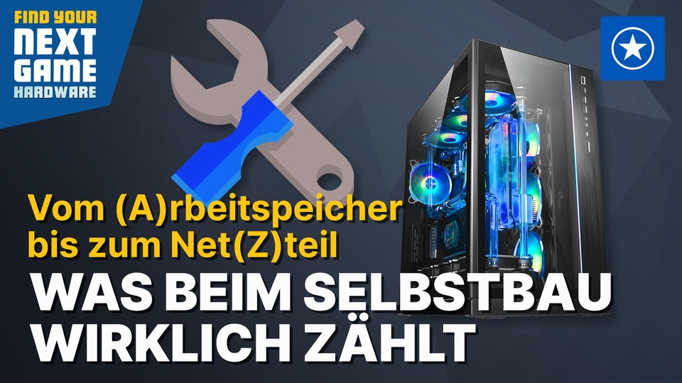 Gaming PC selber bauen: Alles, was ihr vor dem Kauf beachten müsst