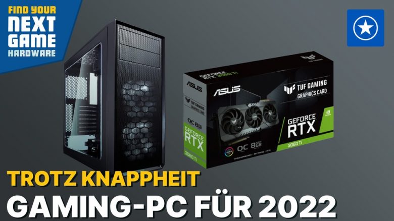 So stellt ihr einen Gaming-PC für unter 1.600 Euro zusammen, der für 2022 reicht