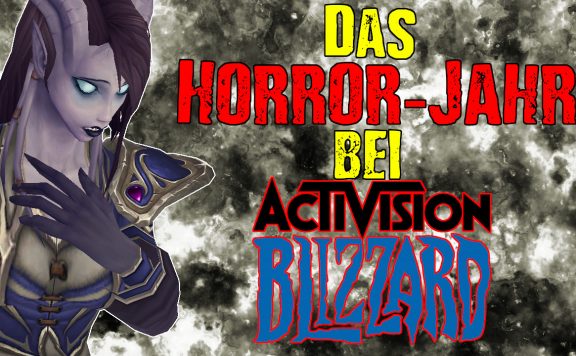 Activision Blizzard Horror Jahr with draenei titel title 1280x720
