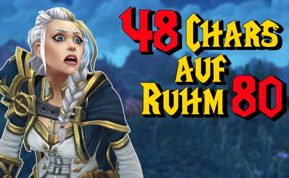 WoW 48 Chars auf Ruhm 80 titel title 1280x720