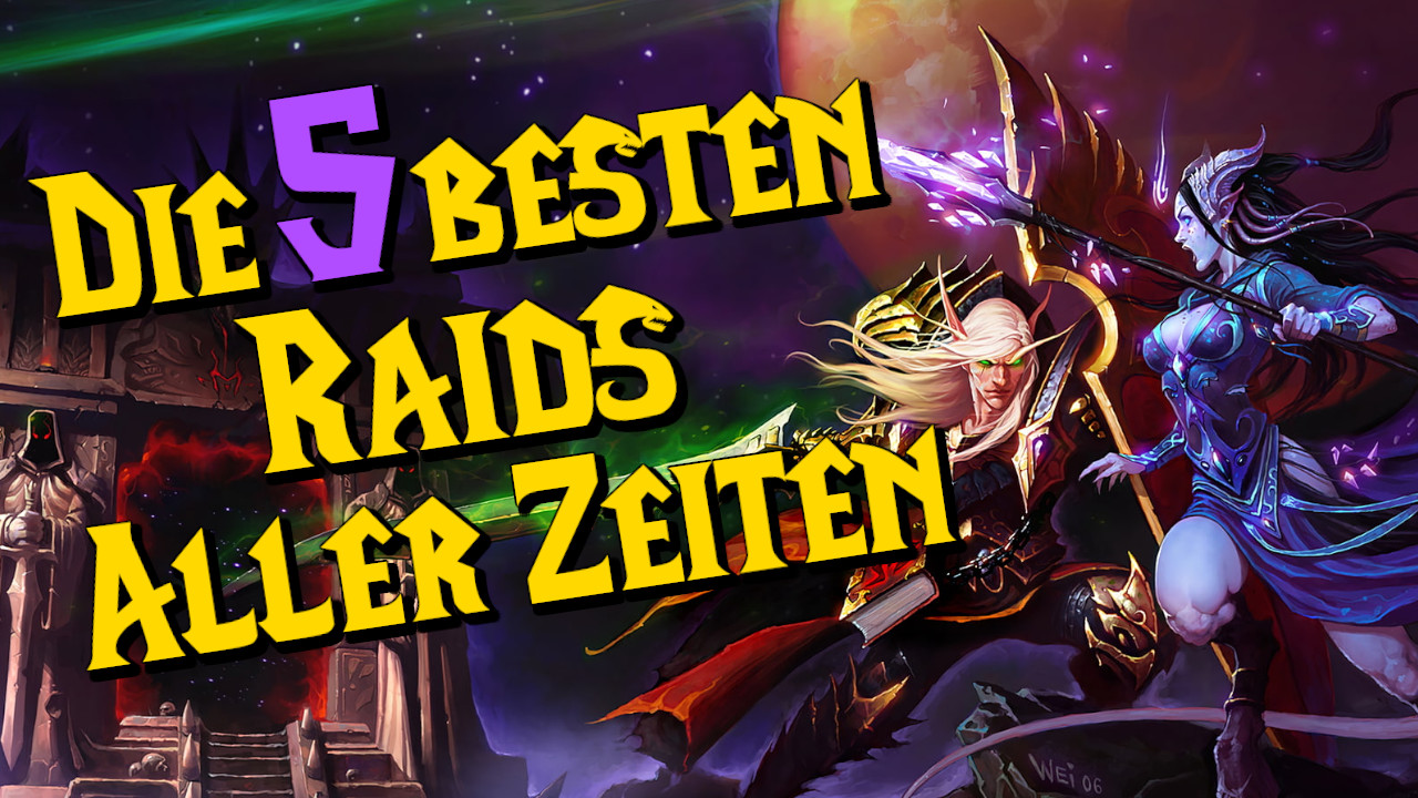 Das sind die 5 besten WoW-Raids aller Zeiten