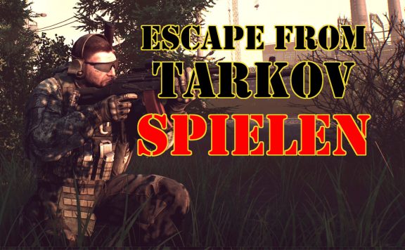 Escape from TArkov spielen titel