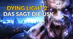 Dying Light 2 usk antwort titel 2