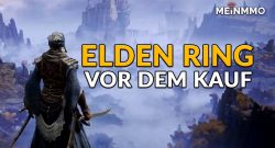 Elden Ring vor dem Kauf