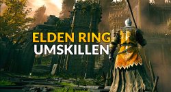 Elden-Ring-Umskillen-Titelbild