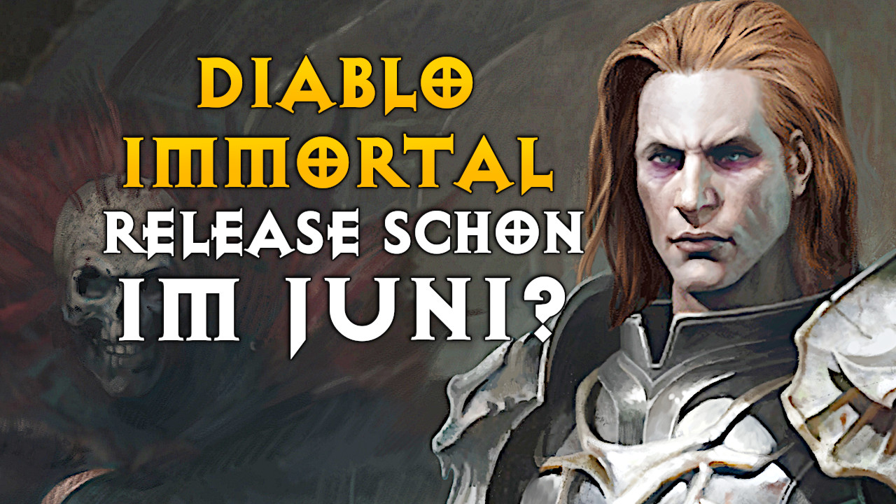 Diablo Immortal: Release im Juni ist angeblich nur ein Platzhalter – Wann erscheint es wirklich?