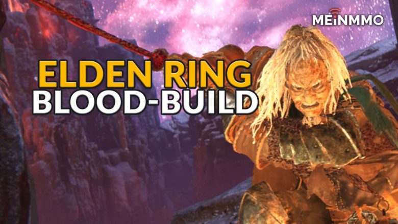 Elden Ring: Blood-Build mit Blutige Ströme dominiert alle Bosse und im PvP – So spielt ihr ihn richtig