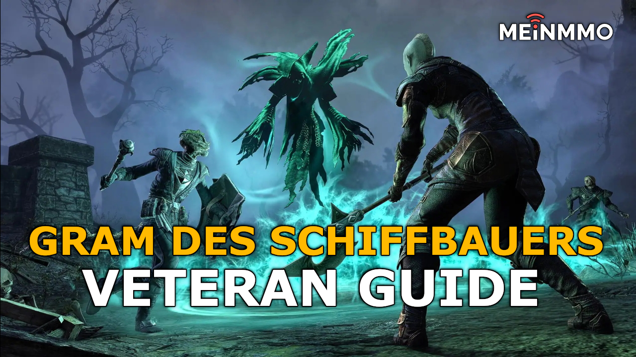 ESO: Alles zum neuen Dungeon Gram des Schiffbauers – Bosse, Errungenschaften und Loot