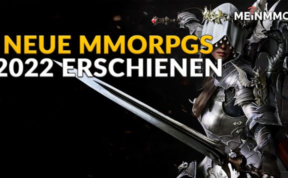 Neue MMORPGs 2022