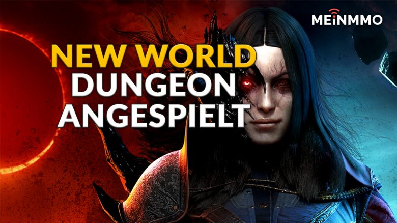 New World: Wir haben die neue Waffe und das neue Dungeon getestet – Lohnt es sich dafür zurückzukommen?