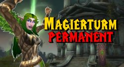 WoW Magierturm permanent titel title 1280x720
