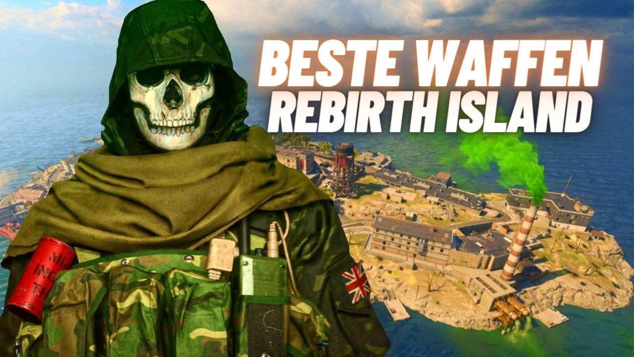 CoD Warzone: Rebirth Island – Die besten Waffen mit Setups in Season 3 / Mai 2022