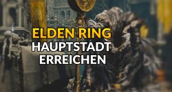 Elden Ring Hauptstadt Titelbild