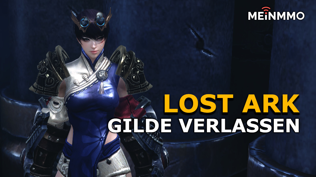 lost ark gilde verlassen