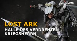 lost ark halle des verdrehten kriegsherrn