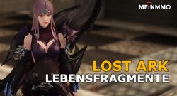 lost ark lebensfragmente