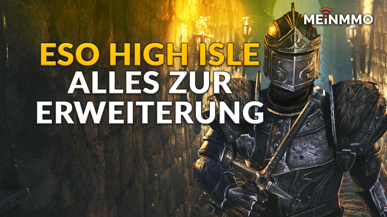 ESO: Alles zur neuen Erweiterung High Isle und den Inhalten 2022