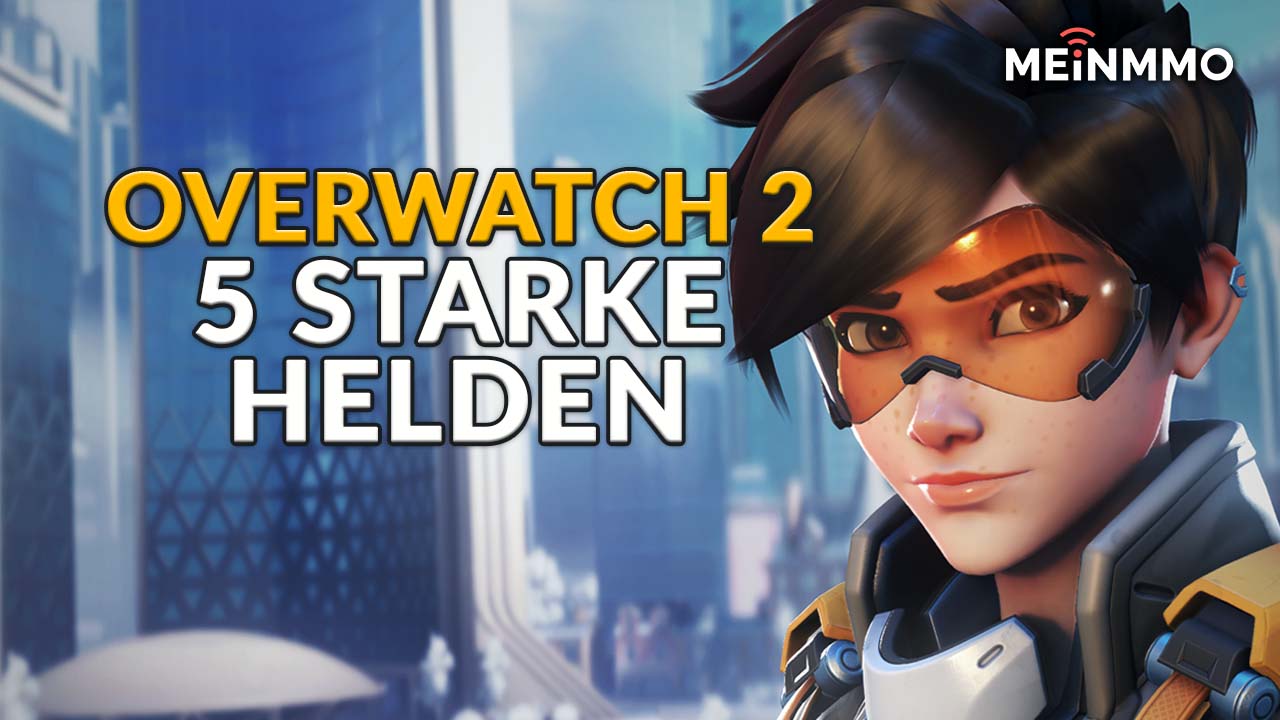 The 5 strongest heroes in Overwatch 2 that you should play in the beta