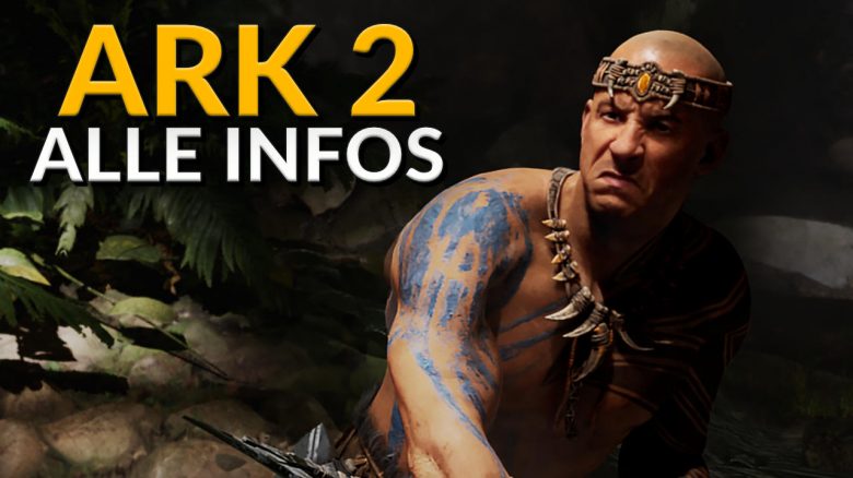 ARK 2: Release, Trailer, Gameplay – Was wir bisher dazu wissen
