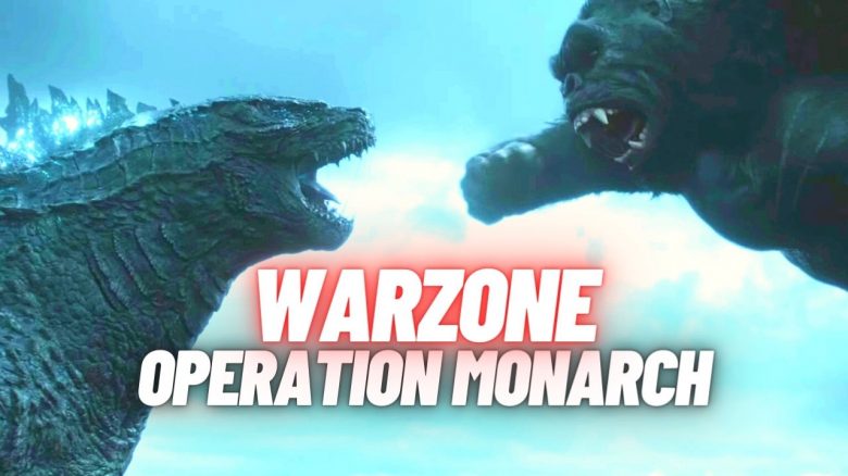 Ihr verwüstet als Godzilla und King Kong CoD Warzone – Alles zum Event „Operation Monarch“