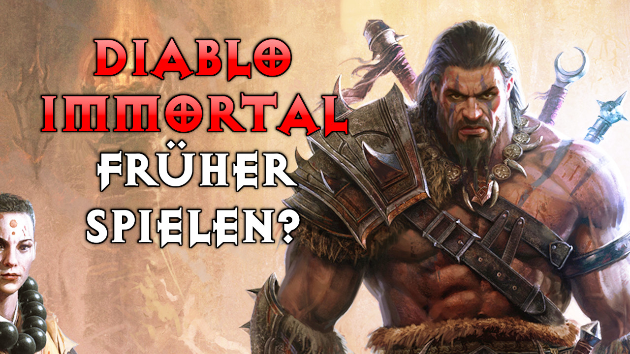 Angeblich könnt ihr Diablo Immortal schon 1 Tag früher spielen – So geht’s