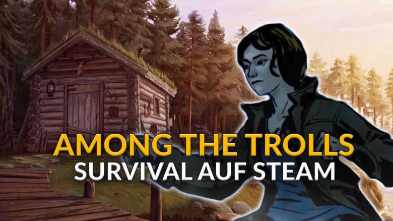 Neues Survival-Spiel auf Steam stellt hochmodernes Finnland als magischen Ort mit Trollen dar