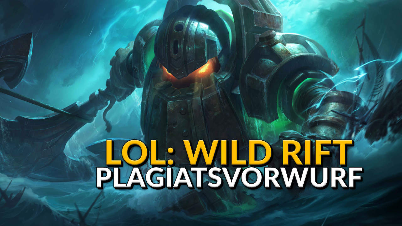 Titel LoL Wild Rift Riot Klage Plagiatsvorwurf