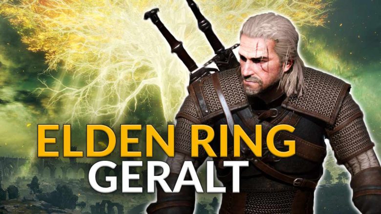 Ein Fan von Witcher 3 spielt Elden Ring einfach als Geralt von Riva – So hat er es hinbekommen