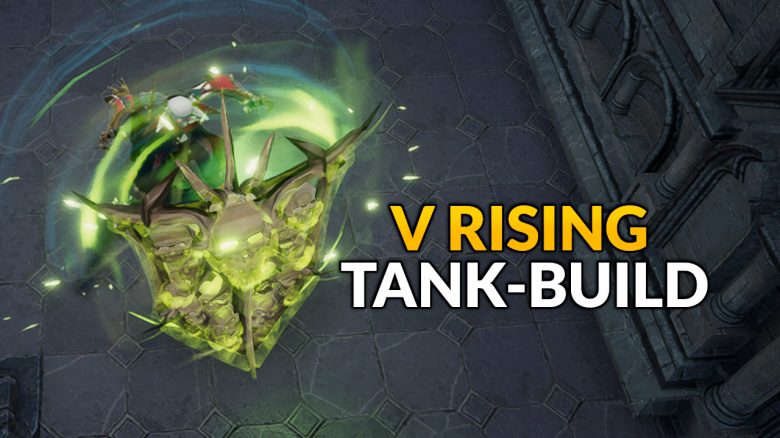 Selten war tanken so spaßig wie in V Rising – Tank-Build zum Solo-Leveln und für Gruppen