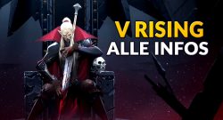 Alle Infos zum neuen Vampir-Survival-MMO „V Rising“ auf Steam – in 2 Minuten