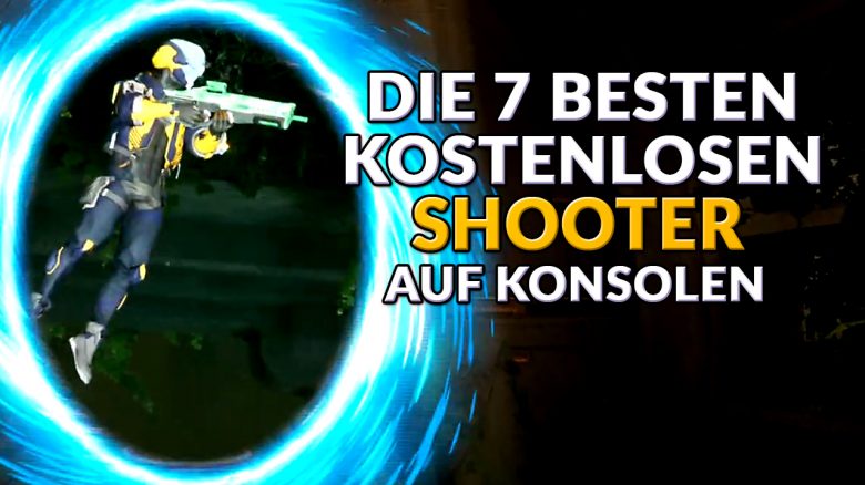 Die 7 besten kostenlosen Shooter für PS4, PS5, Xbox und Switch 2022