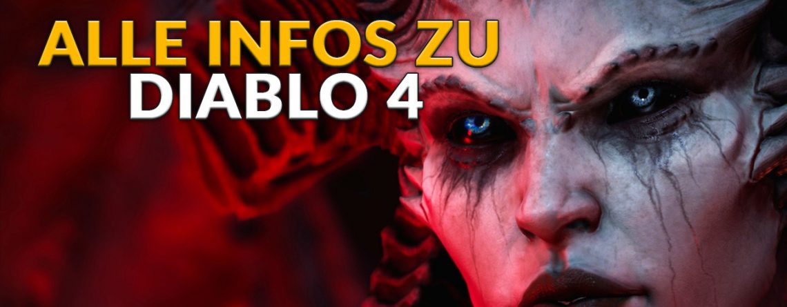 Diablo 4: Release, Beta, Klassen, Gameplay und Vorbestellung in der Übersicht