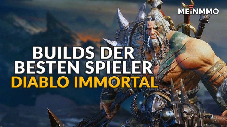 Diablo Immortal: Das sind die Builds der besten Spieler der Welt
