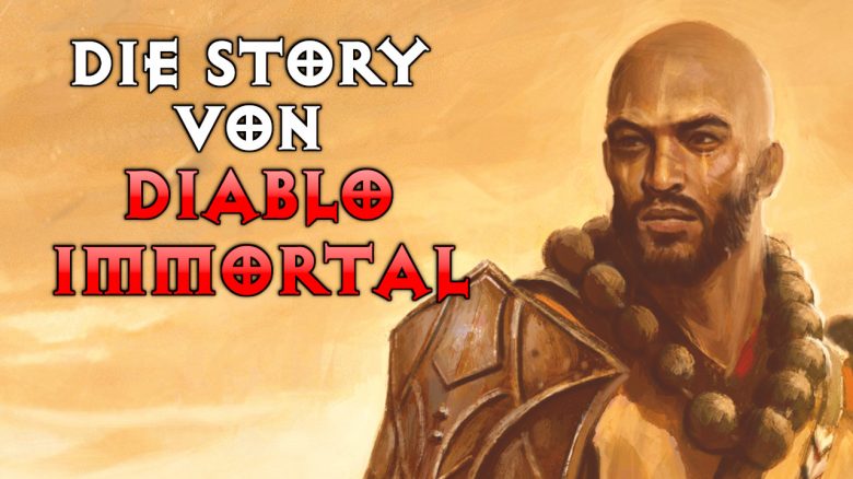 Story von Diablo Immortal in 3 Minuten erklärt – Wer sind die Immortals?