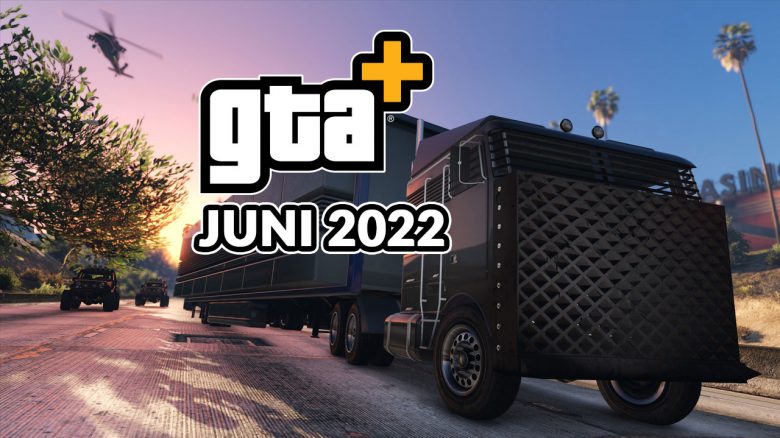 GTA Online: GTA Plus schenkt euch im Juni 2022 Kommandozentrale, Bunker und diese Inhalte