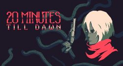 Thumbnail 20 Minutes Till Dawn Trailer