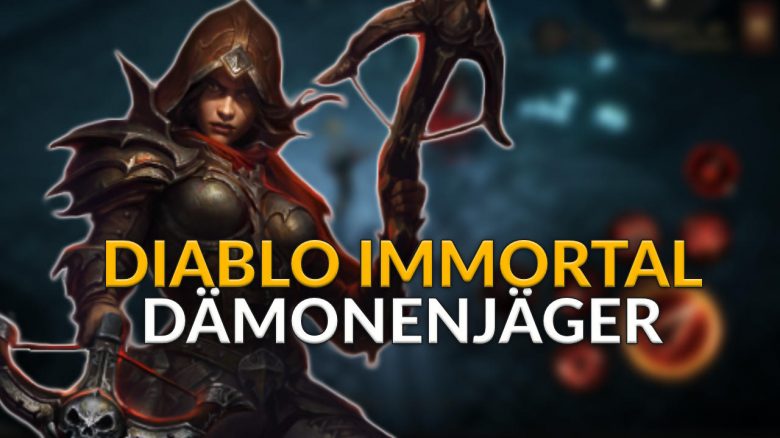 Diablo Immortal: Dämonenjäger-Build mit hohem Einzel-Schaden: Fähigkeiten, Attribute und Sets