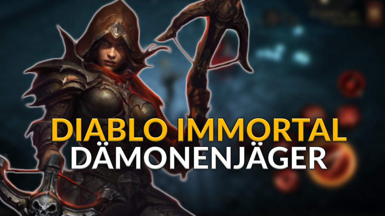 Diablo Immortal: Dämonenjäger-Build mit hohem Einzel-Schaden: Fähigkeiten, Attribute und Sets