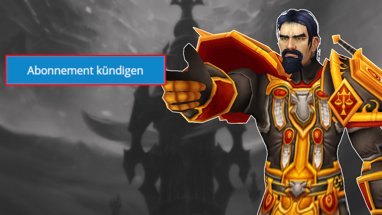 WoW: Abo kündigen – So funktioniert’s ganz einfach