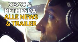 Xbox Bethesda 2022 ticker alle news und trailer starfield titel fyng