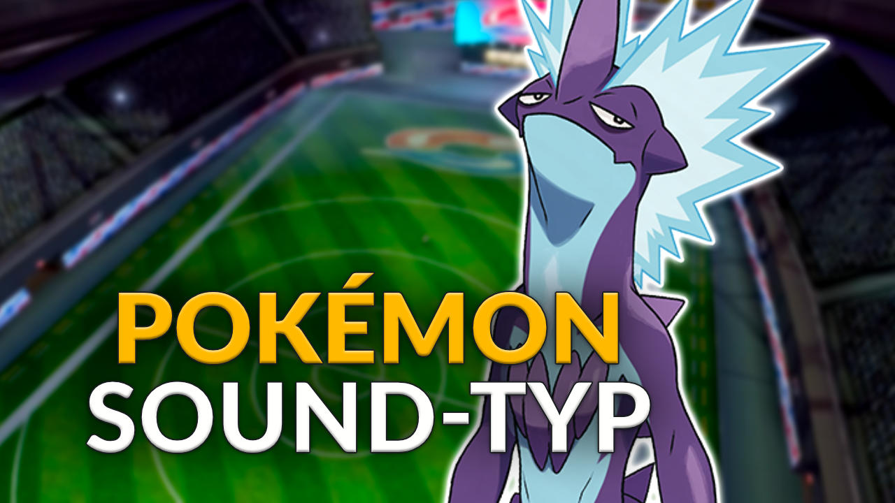 Pokémon-Trainer wollen einen neuen Typen – Sollte jetzt der Sound kommen?