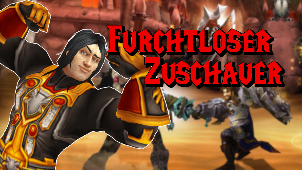 WoW: So bekommt ihr heute den Titel „Furchtloser Zuschauer“