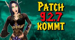 WoW Patch 927 kommt titel title 1280x720