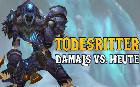 WoW WotLK Classic Todesritter damals heute titel