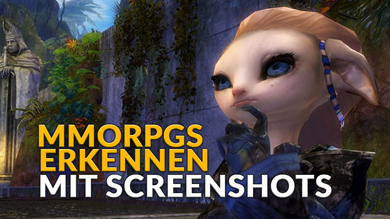 Könnt ihr 15 MMORPGs an nur einem Screenshot erkennen? Versucht es in unserem Quiz