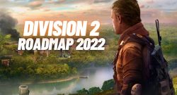The Division 2 lebt doch noch: Roadmap zeigt 2 große Updates 2022 und verspricht Support für nächstes Jahr
