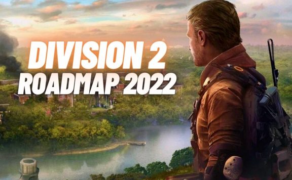 the division 2 roadmap 2022 juli titel