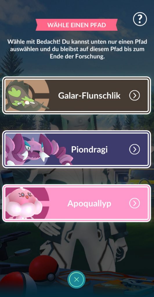 Pokémon GO Pfad Wählen Teamgeist Forschung Flunschlick Piondragi Apoquallyp