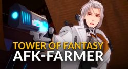 Titel Tower of Fantasy AFK Farmer