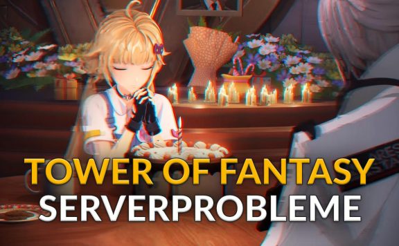 Titel Tower of Fantasy Release Serverprobleme
